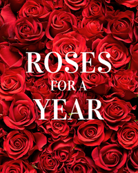 Roses For A Year